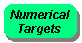 Numerical Targets
